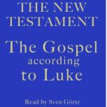 The Gospel According To Luke, Sven Gortz