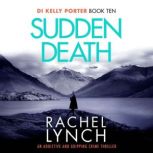 Sudden Death, Rachel Lynch