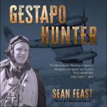 Gestapo Hunter, Sean Feast