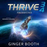 Thrive Space Colony Adventures Publi..., Ginger Booth