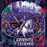 Labyrinth of Legends  Part 4, Harvey Stevens