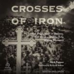 Crosses of Iron, Nick Pappas