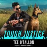 Tough Justice, Tee O'Fallon