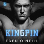 Kingpin, Eden ONeill