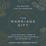 The Marriage Gift, Aaron Smith