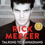 Talking to Canadians, Rick Mercer