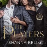 The Players, Shanna Bell