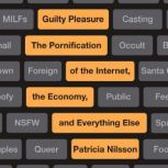 Guilty Pleasure, Patricia Nilsson