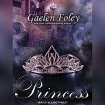 Princess, Gaelen Foley