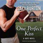 One Perfect Kiss, Jaci Burton