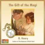 The Gift of the Magi, O. Henry