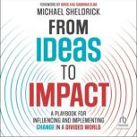 From Ideas to Impact, Michael Sheldrick