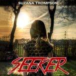 Seeker, Suzana Thompson