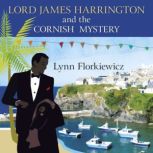 Lord James Harrington and the Cornish..., Lynn Florkiewicz