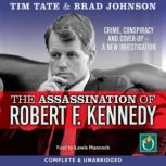 The Assassination Of Robert F. Kenned..., Tim Tate