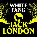 White Fang, Jack London