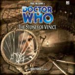 Doctor Who - The Stones of Venice, Paul Magrs