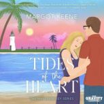 Tides of the Heart, Margot Keene