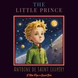 The Little Prince, Antoine de SaintExupery