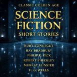 Classic Golden Age Science Fiction Sh..., Kurt Vonnegut