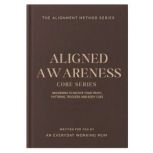 The Alignment Method Core Series A..., The Alignment Collective