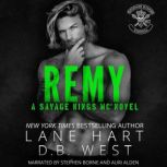 Remy, Lane Hart