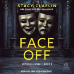 Face Off, Stacy Claflin