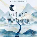 The Last Wayfinder, Ellen McGinty