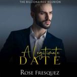 A Legitimate Date, Rose Fresquez