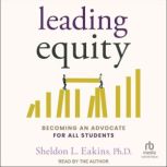 Leading Equity, Sheldon L. Eakins, PhD