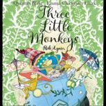 Three Little Monkeys Ride Again, Quentin Blake