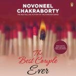 The Best Couple Ever, Novoneel Chakraborty