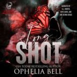 Longshot, Ophelia Bell