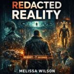Redacted Reality, Melissa Wilson