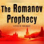 The Romanov Prophecy, Steve Berry