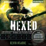 Hexed The Iron Druid Chronicles, Kevin Hearne