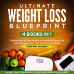 Ultimate Weight Loss Blueprint  4 Bo..., Barret Trevis
