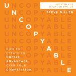 Uncopyable, Steve Miller