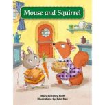 Mouse and Squirrel, Emily Scott