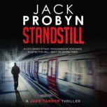 Standstill, Jack Probyn