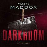 Darkroom, Mary Maddox