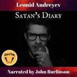 Satan's Diary, Leonid Andreyev