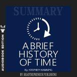 Summary of A Brief History of Time F..., Readtrepreneur Publishing