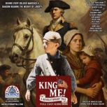 King Me! A Revolutionary Tale!, Andrea Michele Clarke
