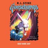 Goosebumps Bad Hare Day, R. L. Stine