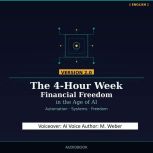 The 4Hour Workweek 2.0 Financial F..., M. Weber