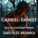 GabrielErnest, Saki H.H. Munro