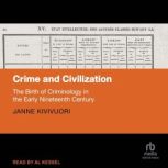 Crime and Civilization, Janne Kivivuori