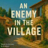 Book summary  analysis of An Enemy i..., Briefly Summaries