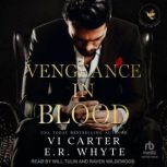 Vengeance in Blood, E.R. Whyte